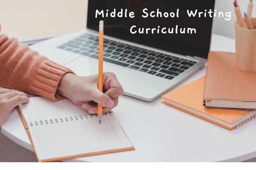 Writing Class Curriculum for Middle Schoolers